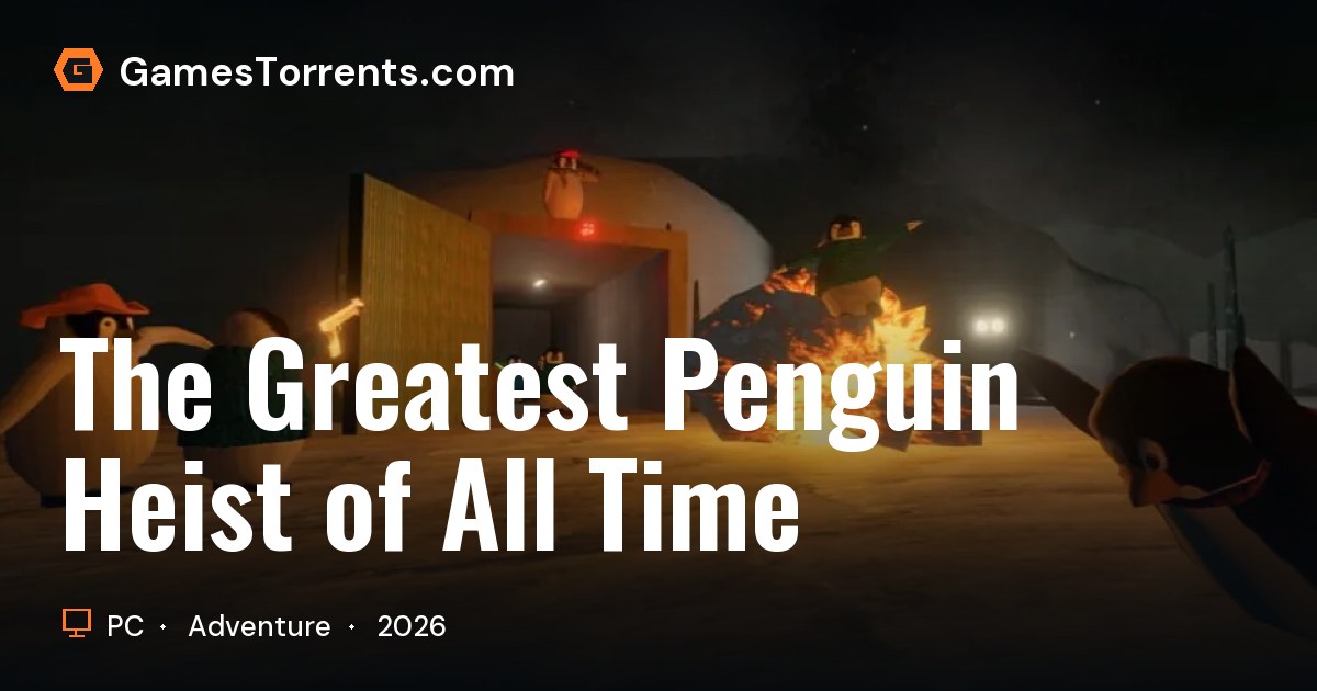 Clock Interfac The Greatest Penguin Heist of All Time | GamesTorrents
