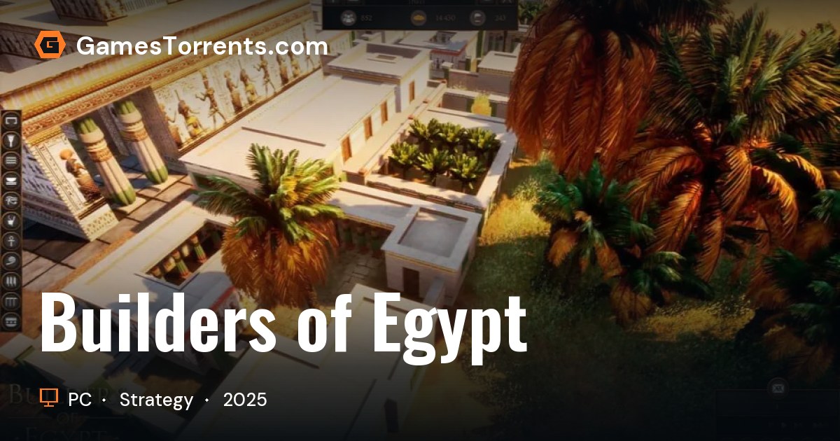 Builders of Egypt | GamesTorrents
