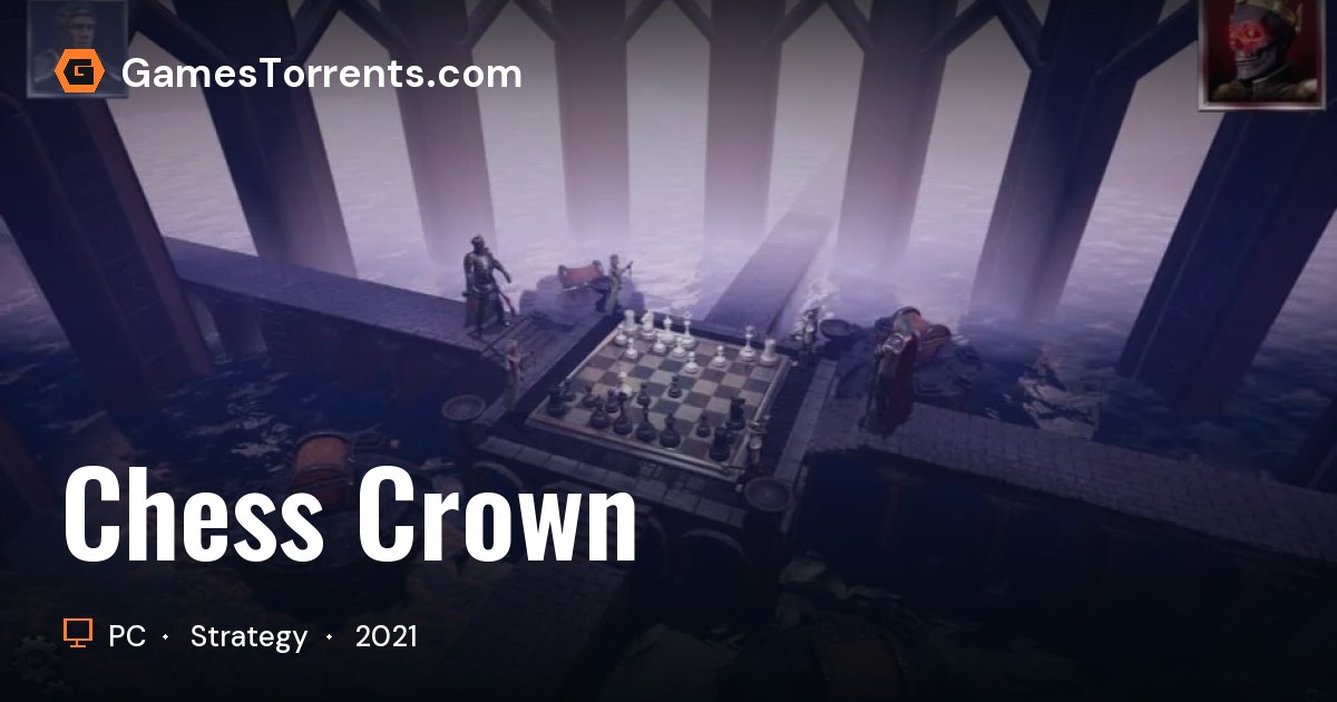 Chess Crown | GamesTorrents