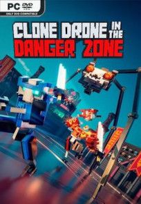 Descargar Clone Drone in the Danger Zone por Torrent Descargar Clone Drone in the Danger Zone por Torrent