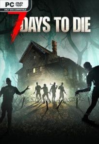 Descargar 7 Days to Die por Torrent Descargar 7 Days to Die por Torrent