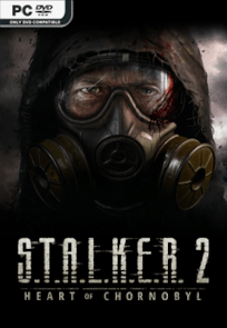 Descargar S.T.A.L.K.E.R. 2: Heart of Chornobyl por Torrent Descargar S.T.A.L.K.E.R. 2: Heart of Chornobyl por Torrent