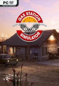 Descargar Gas Station Simulator por Torrent Descargar Gas Station Simulator por Torrent